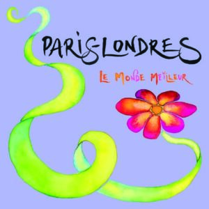 Le monde meilleur (CD)