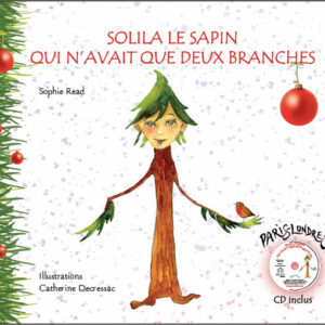 Solila le sapin qui n'avait que deux branches (Livre + CD)