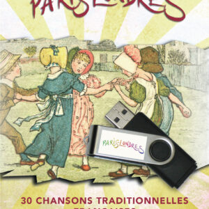 30 chansons traditionnelles françaises et comptines d'autrefois (Clé USB)