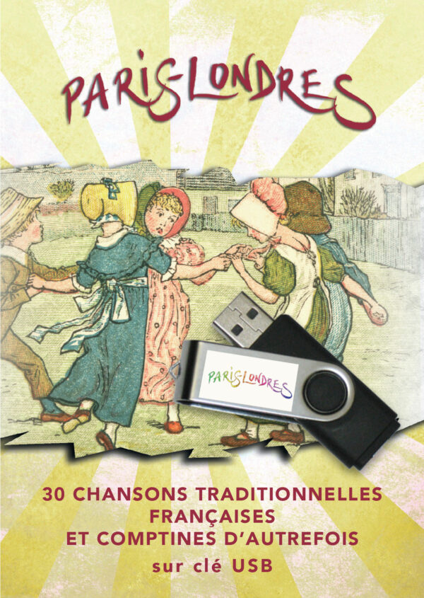 30 chansons traditionnelles françaises et comptines d'autrefois (Clé USB)